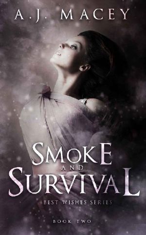 [Best Wishes 02] • Smoke and Survival (Best Wishes Book 2)